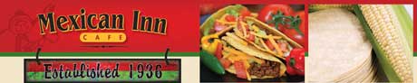 WELCOME TO MEXICAN INN CAFE